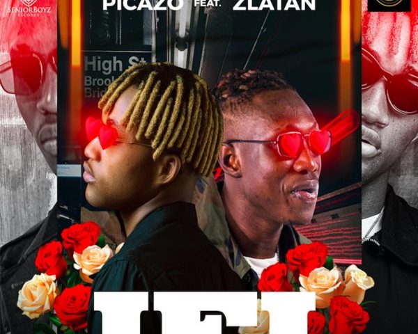 New Music: Picazo Ft. Zlatan – ‘If I’
