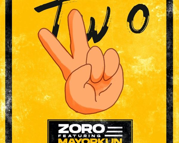 Zoro Featuring Mayorkun "Two" Remix