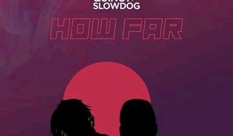 Slowdog ft Quincy – How Far