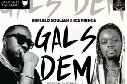 Buffalo Souljah Feat Ice Prince - "Gals Dem"