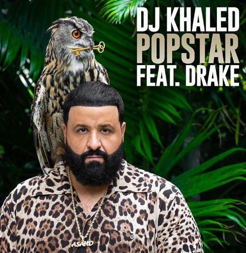 DJ Khaled – Popstar ft. Drake