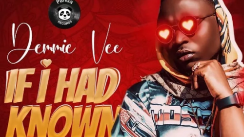 Demmie Vee - "If I Had Known"
