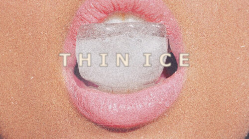 thin ice