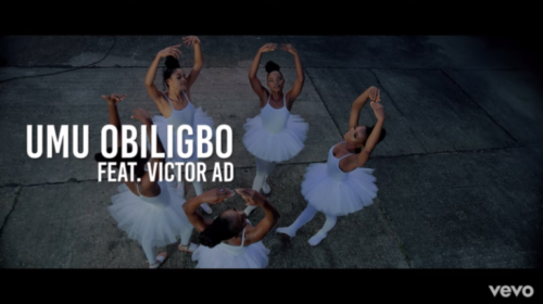 Music Video: Umu Obiligbo – On God ft. Victor AD