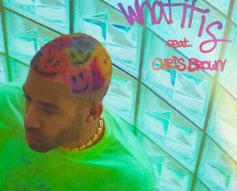 Kyle Feat Chris Brown - ‘What It Is’