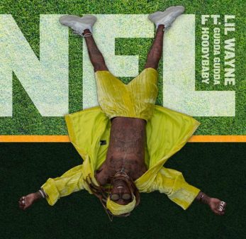Lil Wayne - NFL feat. Gudda Gudda & Hoodybaby