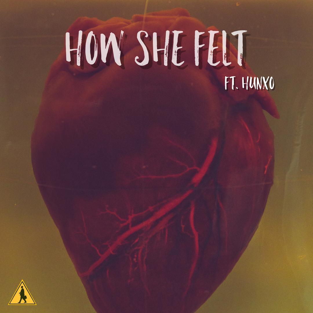 Owen Drupe Feat Hunxo - How She Felt