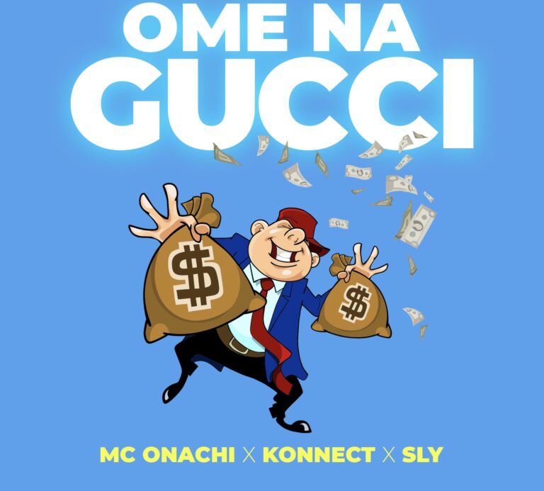 Mc Onachi Feat. Konnect and Sly - "Omena Gucci"