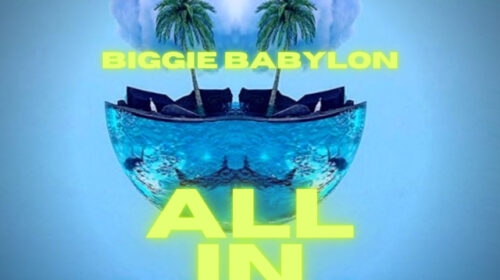 Biggie Babylon - All In