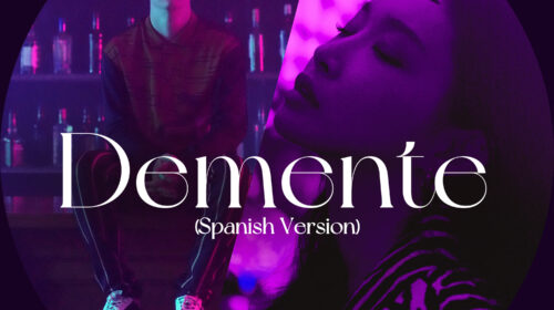 Chung HA Releases Version Of "Demente" With Guaynaa