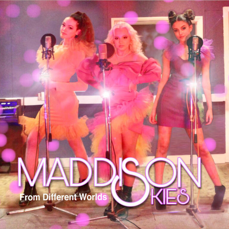 Maddison Skies – “From Different Worlds”