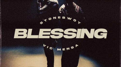 Stonebwoy Featuring Vic Mensa - Blessing