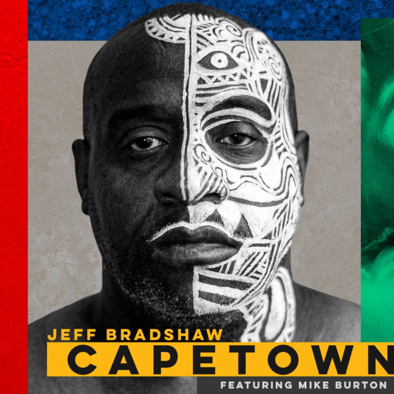 Jeff Bradshaw - Cape Town featuring Mike Burton