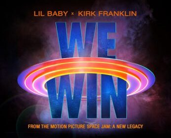 Lil Baby Feat Kirk Franklin - ‘We Win’