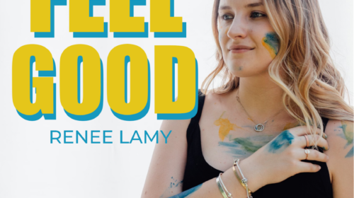 Renee Lamy Releases New Single, 'Feel Good'