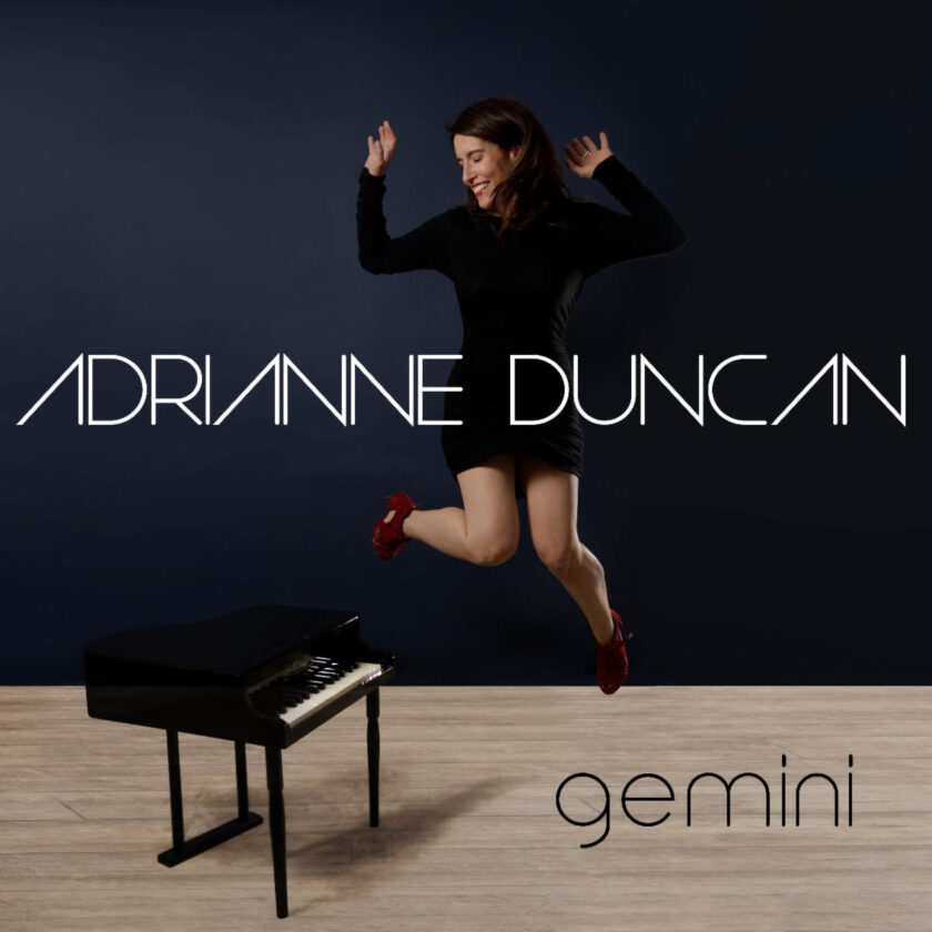 Adrianne Duncan To Release Recording "Gemini" Fall 2021