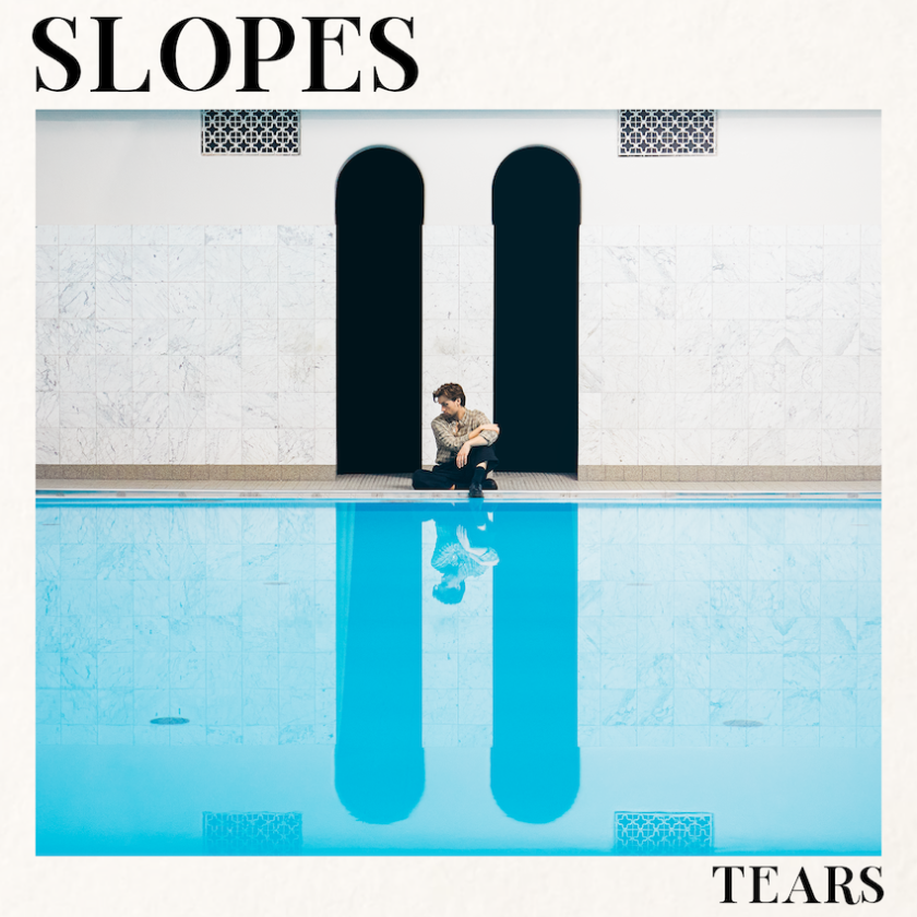 Slopes - Tears