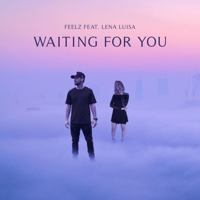 Feelz Releases Electrifying New Single "Waiting For You" Featuring Lena Luisa