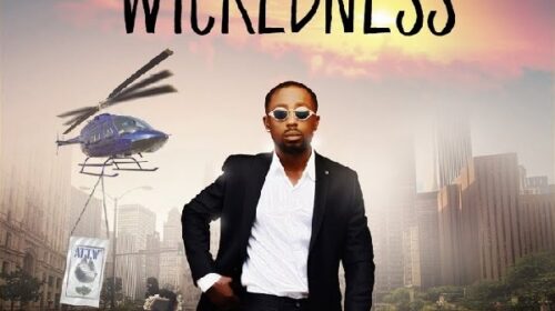 Wickedness by Erigga