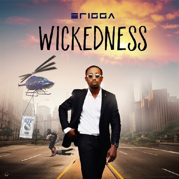 Wickedness by Erigga