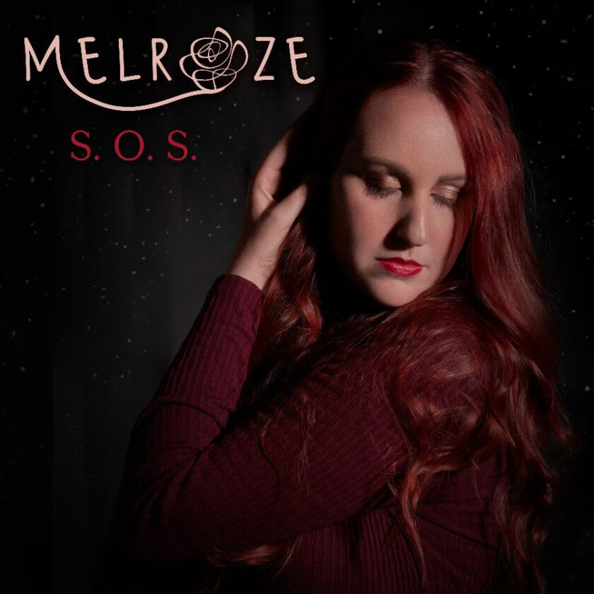 Melroze Releases New Single “S.O.S”