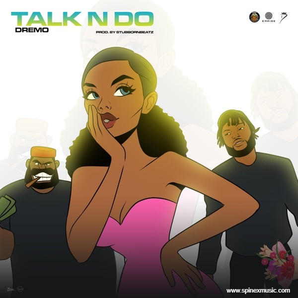 'Talk N Do' By Dremo