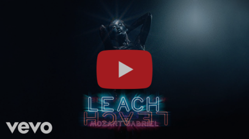 Mozart Gabriel Releases Mesmerizing Music Video For Single - Leach