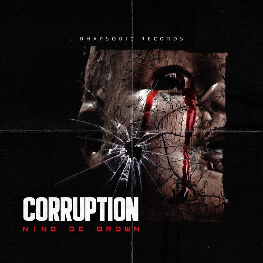 Nino De Brown Commence His Music Campaign With A New Single Titled - Corruption