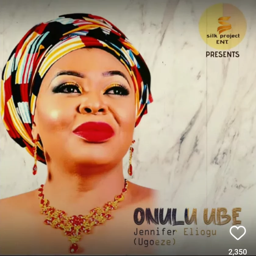 Jennifer Eliogu - Onulu Ube Nwanne || Download Music MP3