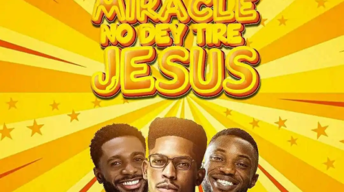 Music: Moses Bliss– Miracle No Dey Tire Jesus Ft. Festizie & Chizie