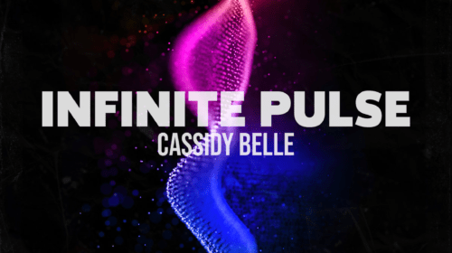 Cassidy Belle Shares New Album "Infinite Pulse"