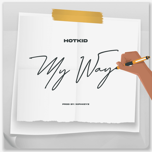 Hotkid - My Way | MP3 Download