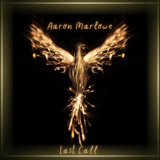 Aaron Marlowe last call