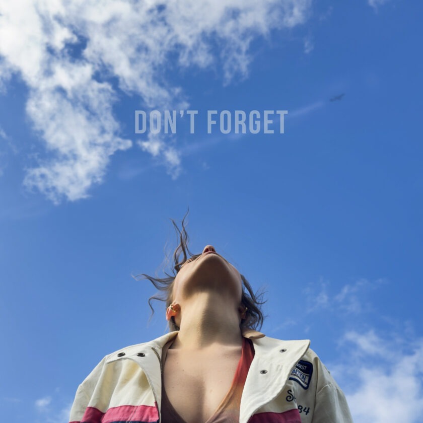 Aimee Cuffe Shares New Single ‘Don’t Forget’ Artwork of Don't forget by Aimee Cuffe