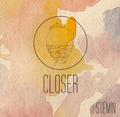 'Closer' By Stemin 52 'Closer' By Stemin