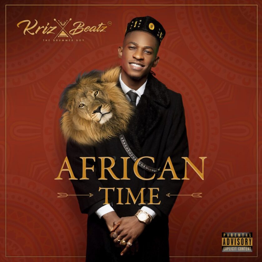 Krizbeatz - African Time 52 Krizbeatz - African Time