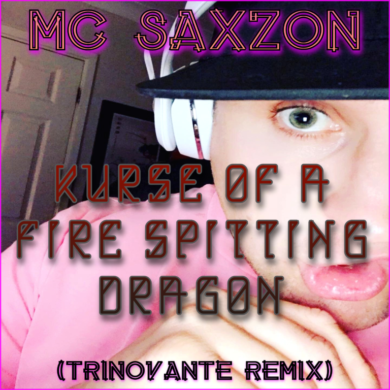 cover of MC SaXZoN's album 'Kurse OF A Fire Spitting Dragon'