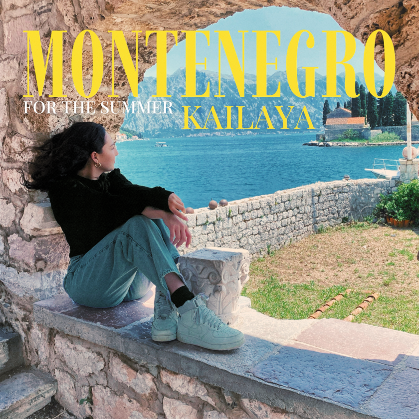 Kailaya Releases New Single 'Montenegro For The Summer' 52 Montenegro For The Summer 1