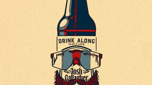 Artwork of Drink along by Josh Gallagher