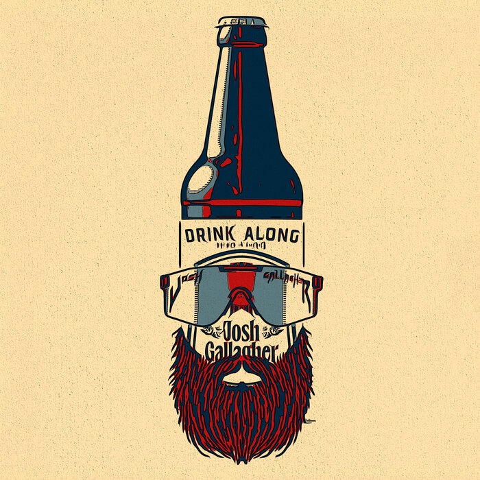 Artwork of Drink along by Josh Gallagher