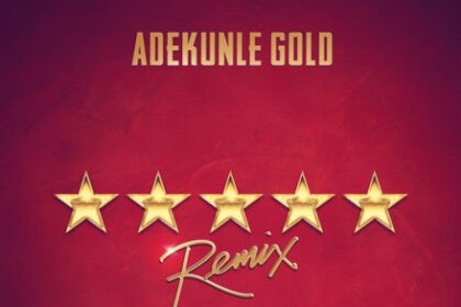 Adekunle Gold – 5 Star (Remix) ft Rick Ross