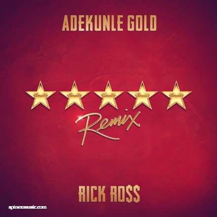 Adekunle Gold – 5 Star (Remix) ft Rick Ross