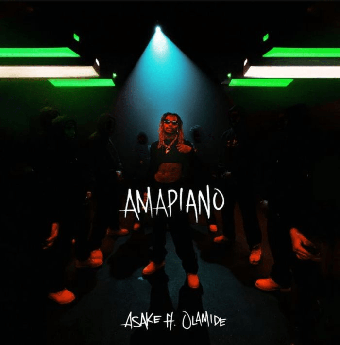 Asake Ft Olamide – Amapiano