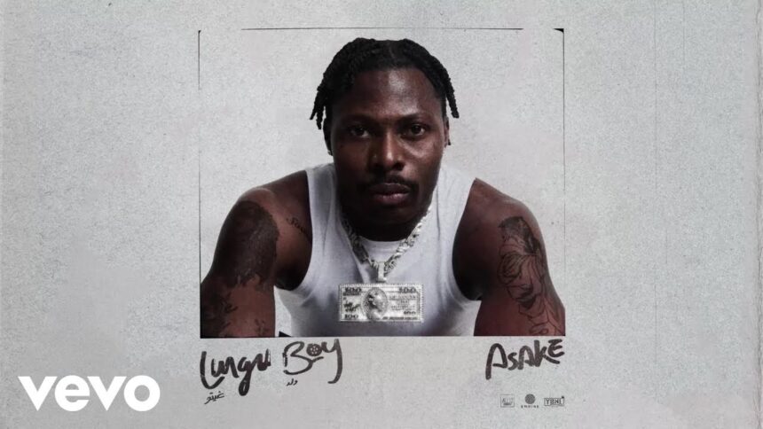 Asake Lungu Boy Album