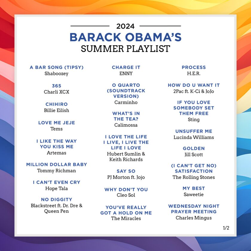 Barack Obama Unveils His 2024 Summer Playlist 52 Barack Obama Unveils His 2024 Summer Playlist