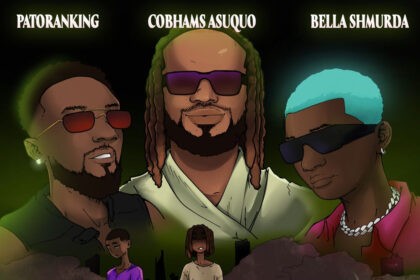 Cobhams Asuquo Feat Patoranking & Bella Shmurda Jah Eli Jah