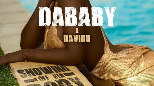 DaBaby Ft Davido Showing Off Her Body