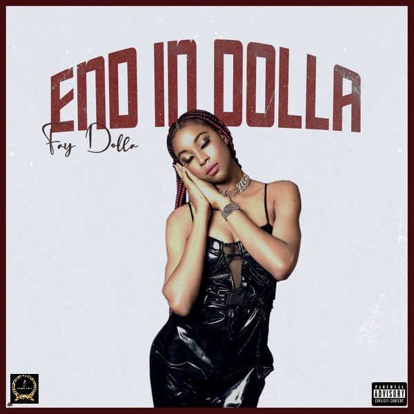 End In Dolla By Fay Dolla 52 End in dolla