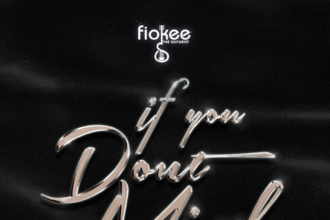 Fiokee If You Don't Mind