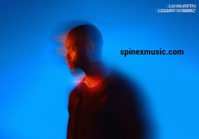 Lojay Ft Sarz Monalisa